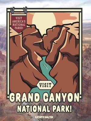 cover image of Visit Grand Canyon National Park!
